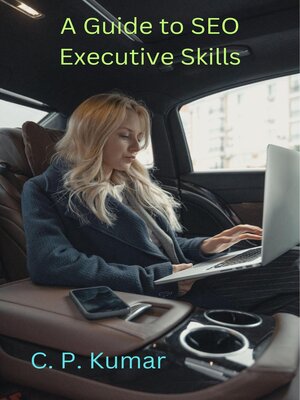cover image of A Guide to SEO Executive Skills